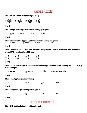 Đề trắc nghiệm về Khối đa diện Hình học 12 (Kèm đáp án)